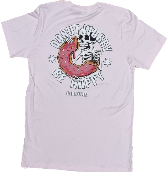 DONUT WORRY. BE HAPPY. Soft pink